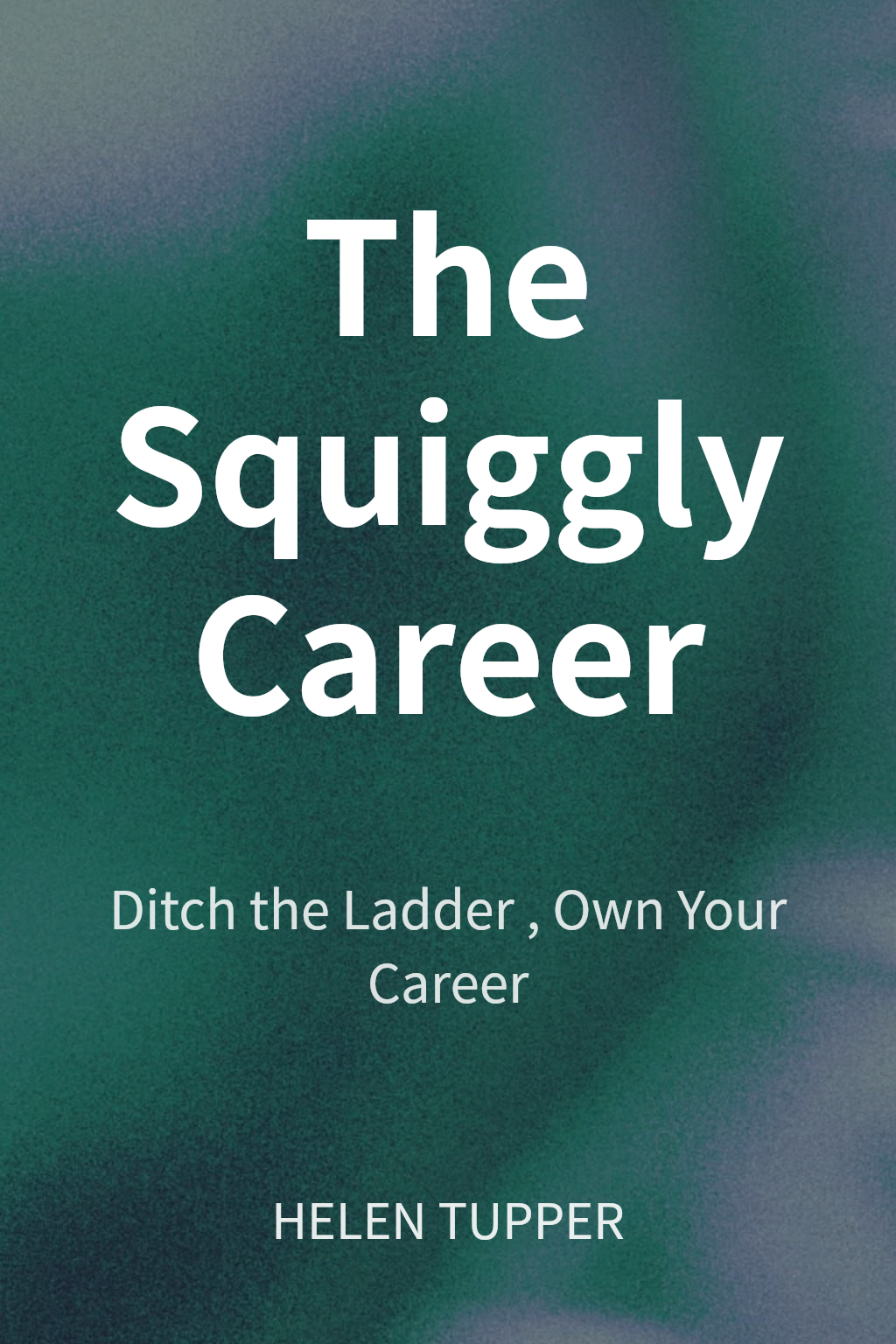 The Squiggly Career cover