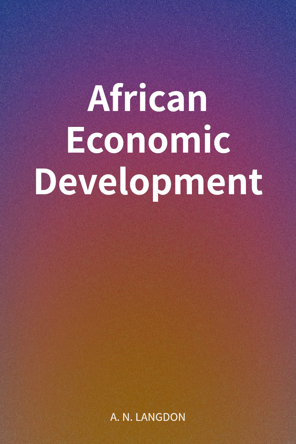 African Economic Development cover