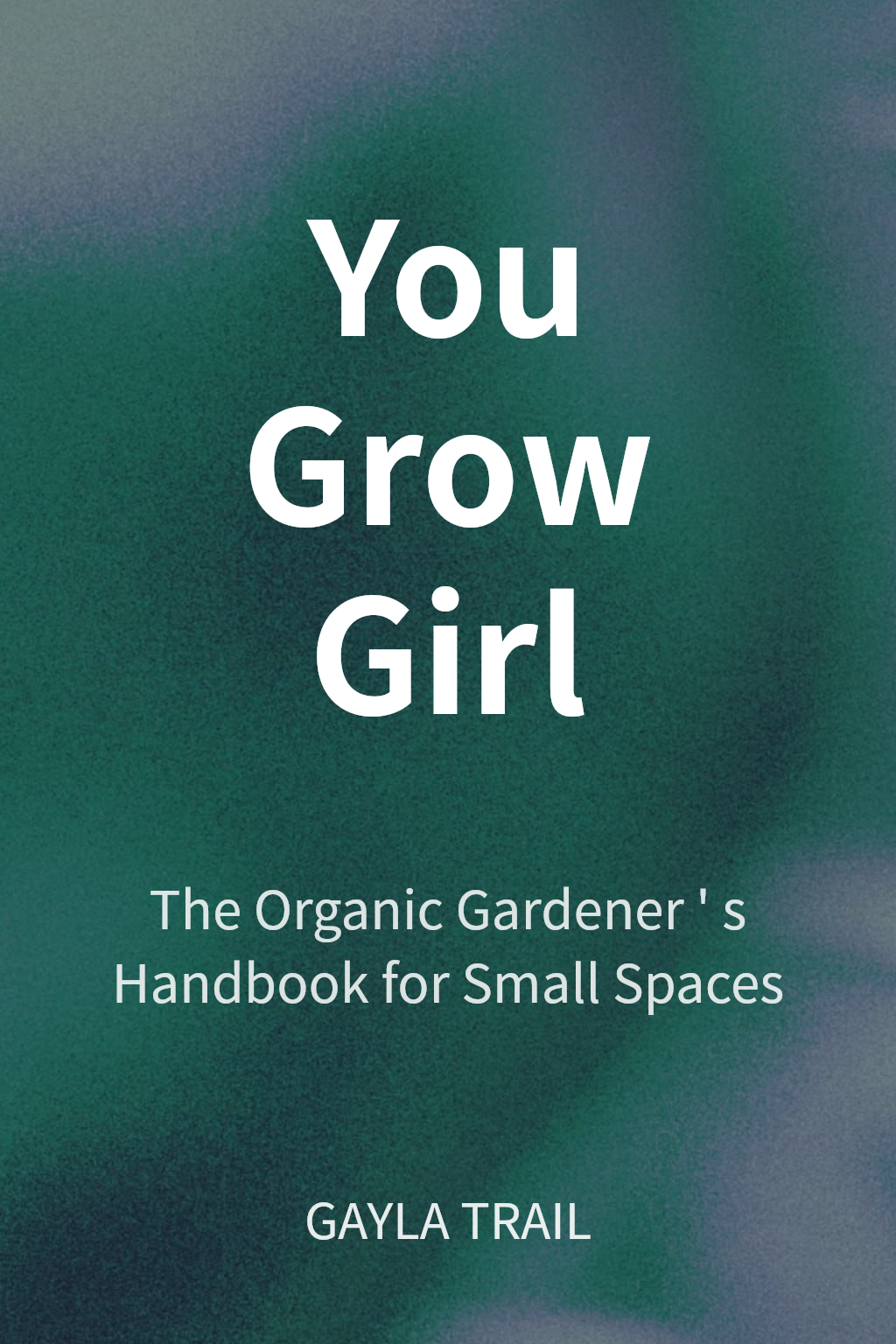 You Grow Girl cover