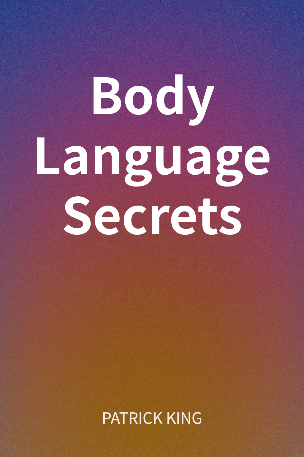 Body Language Secrets cover