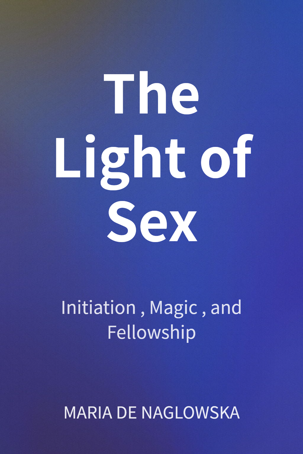 The Light of Sex cover