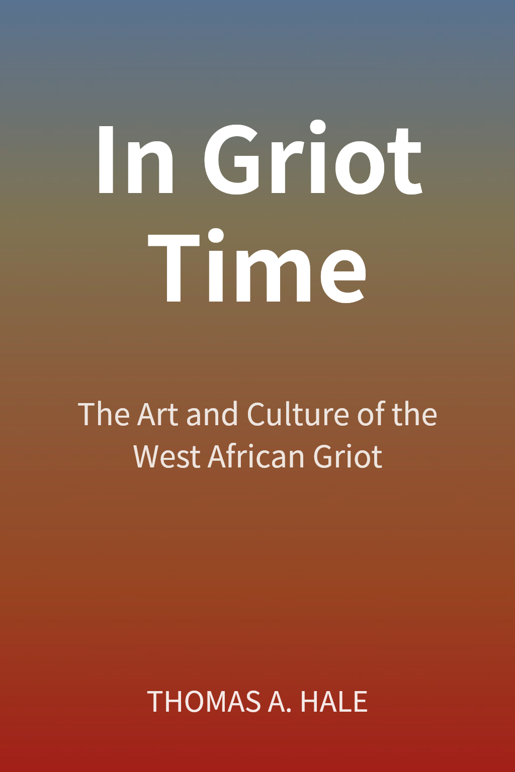 In Griot Time cover