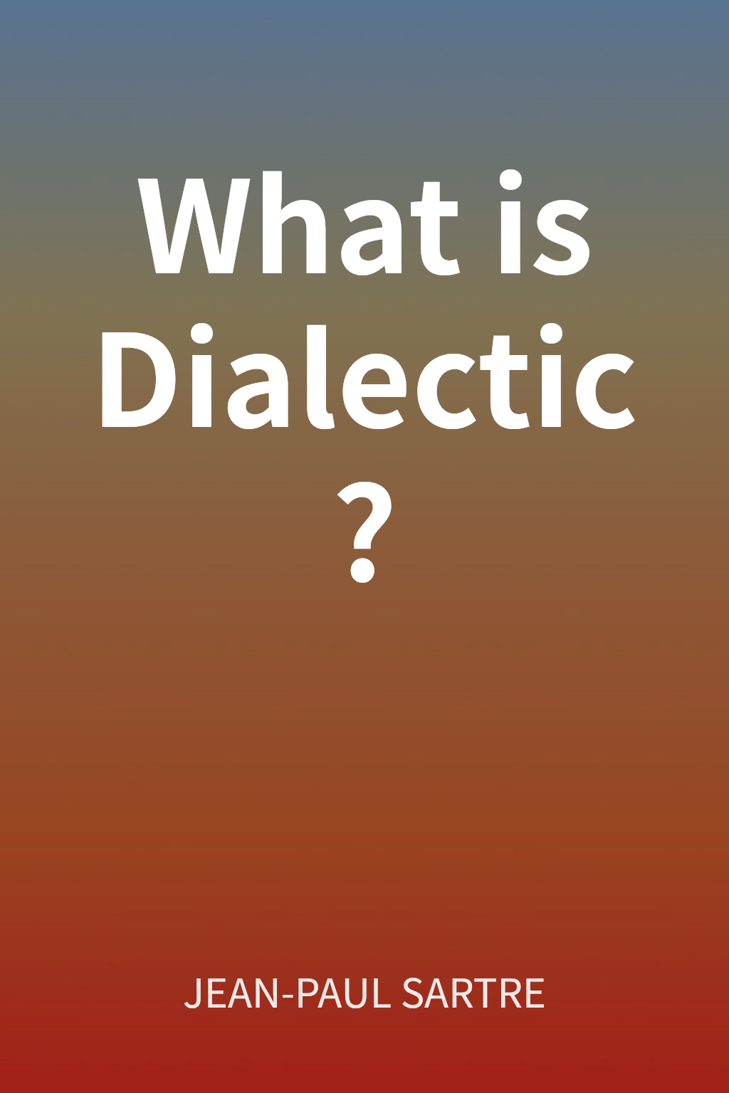 What is Dialectic? cover