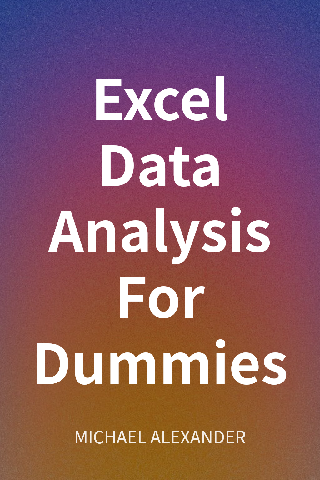 Excel Data Analysis For Dummies cover