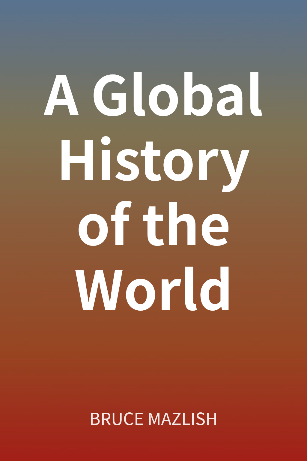 A Global History of the World cover