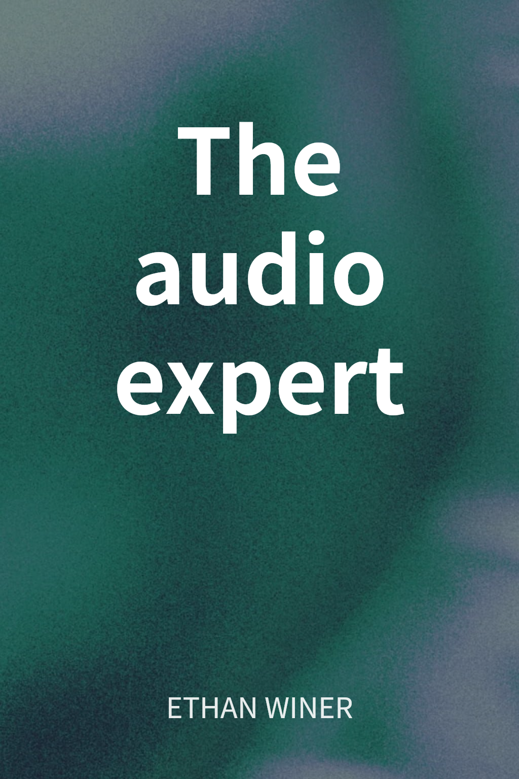 The audio expert cover