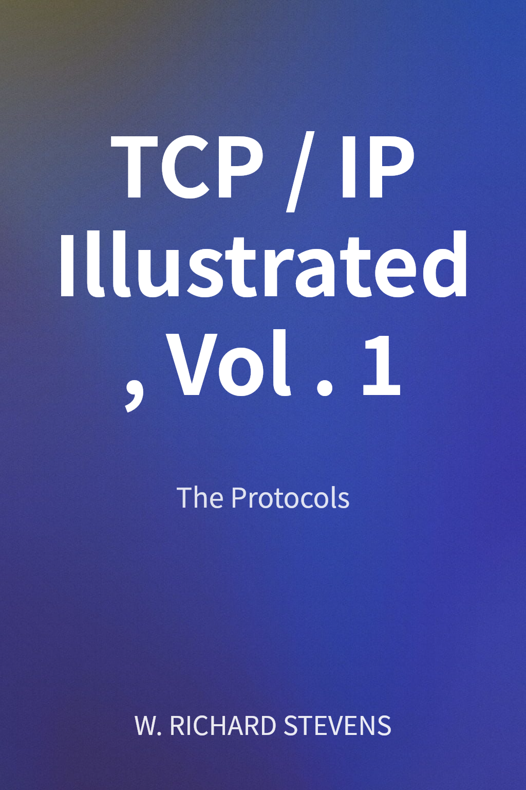 TCP/IP Illustrated, Vol. 1 cover
