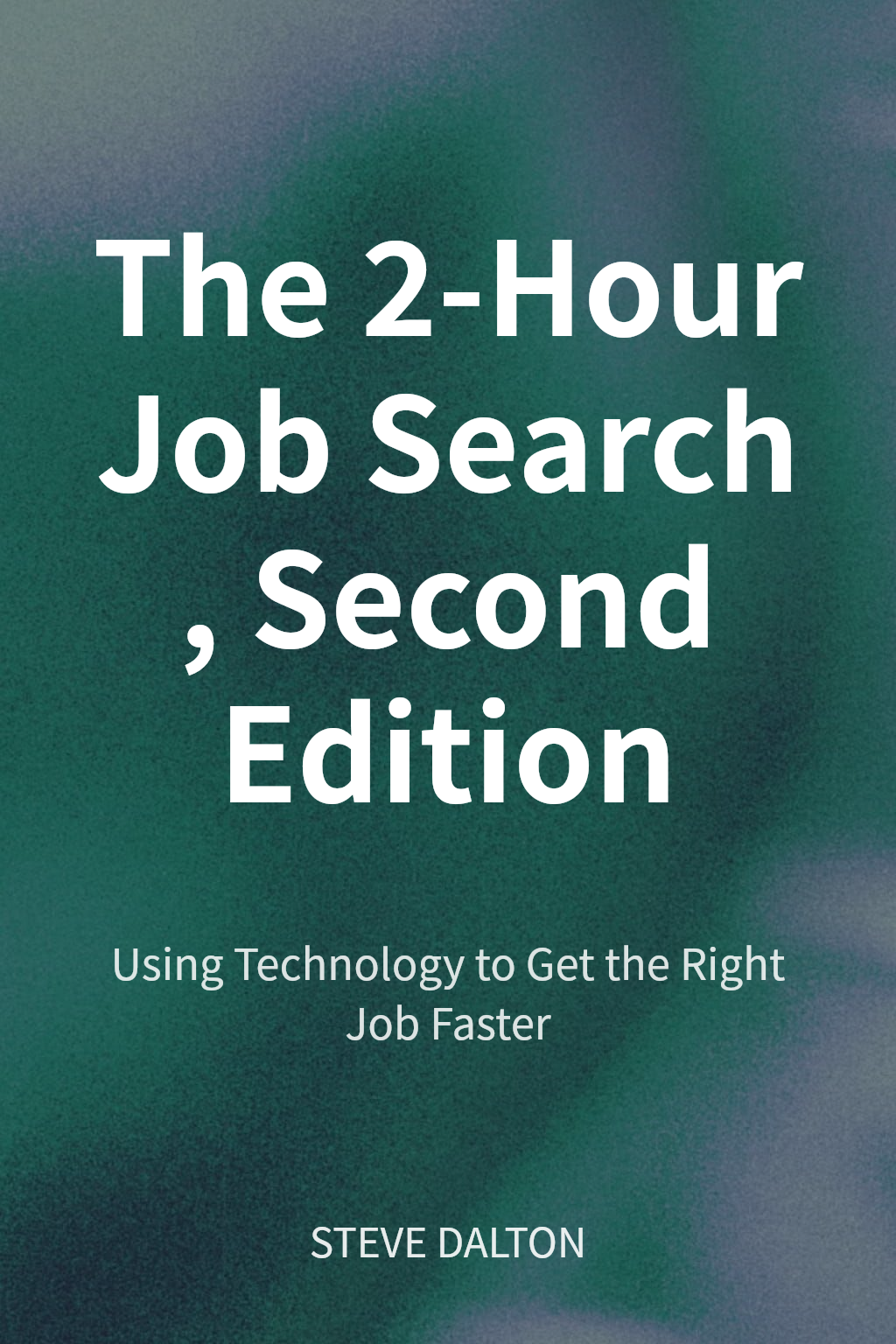 The 2-Hour Job Search, Second Edition cover