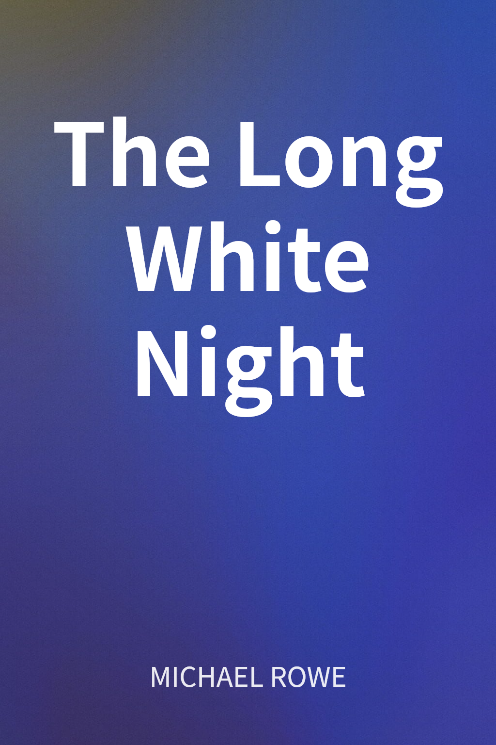 The Long White Night cover