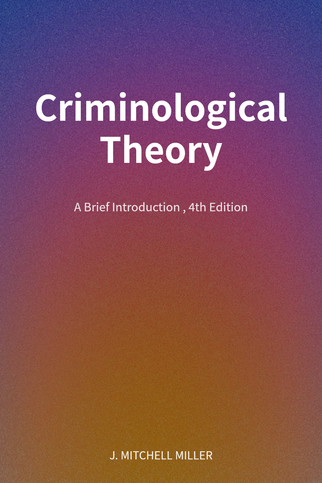 Criminological Theory cover