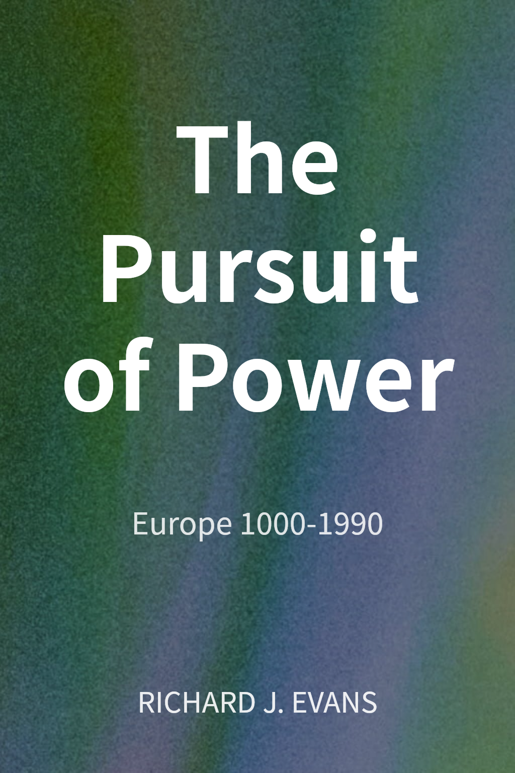 The Pursuit of Power cover