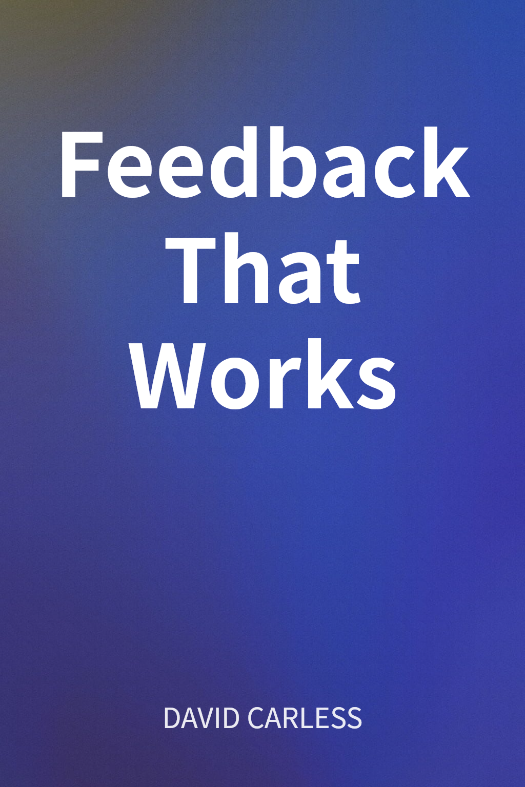 Feedback That Works cover