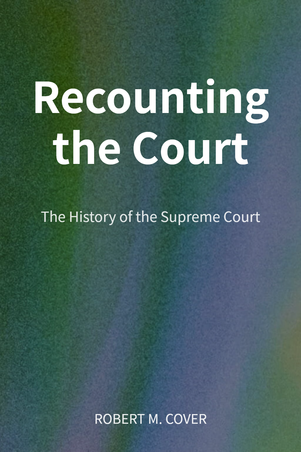 Recounting the Court cover