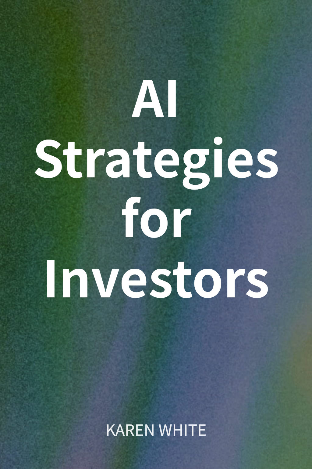 AI Strategies for Investors cover