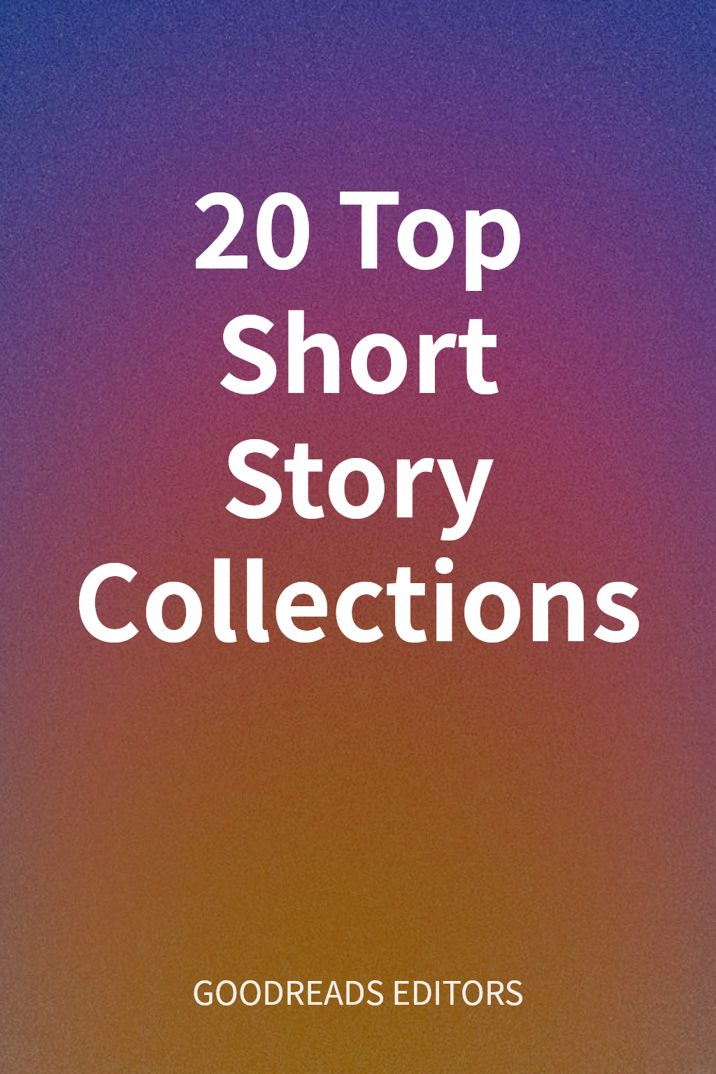 20 Top Short Story Collections cover