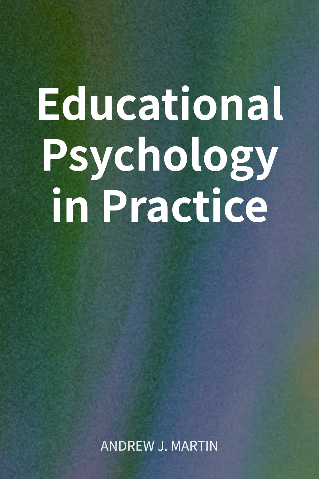 Educational Psychology in Practice cover
