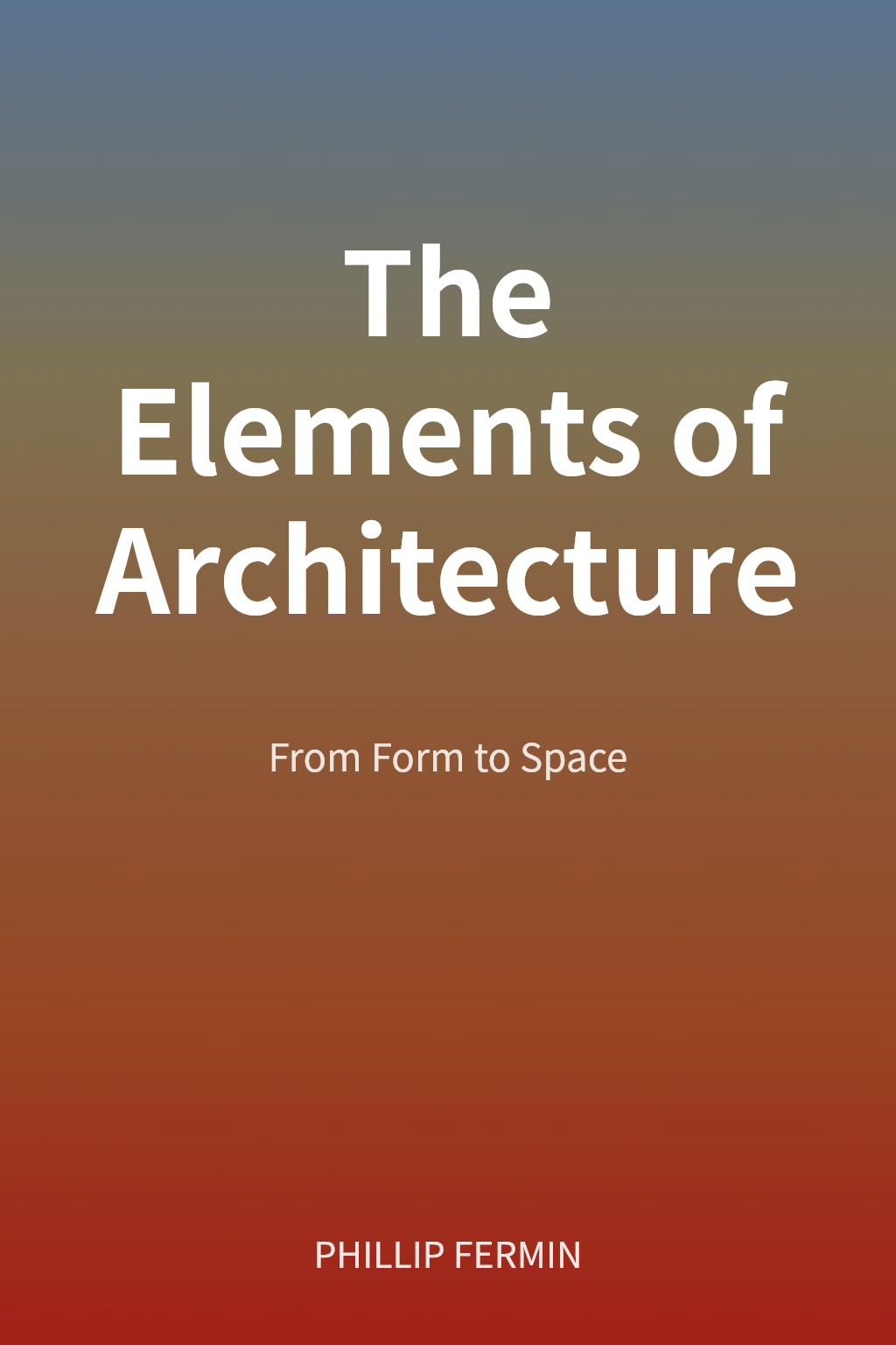The Elements of Architecture cover