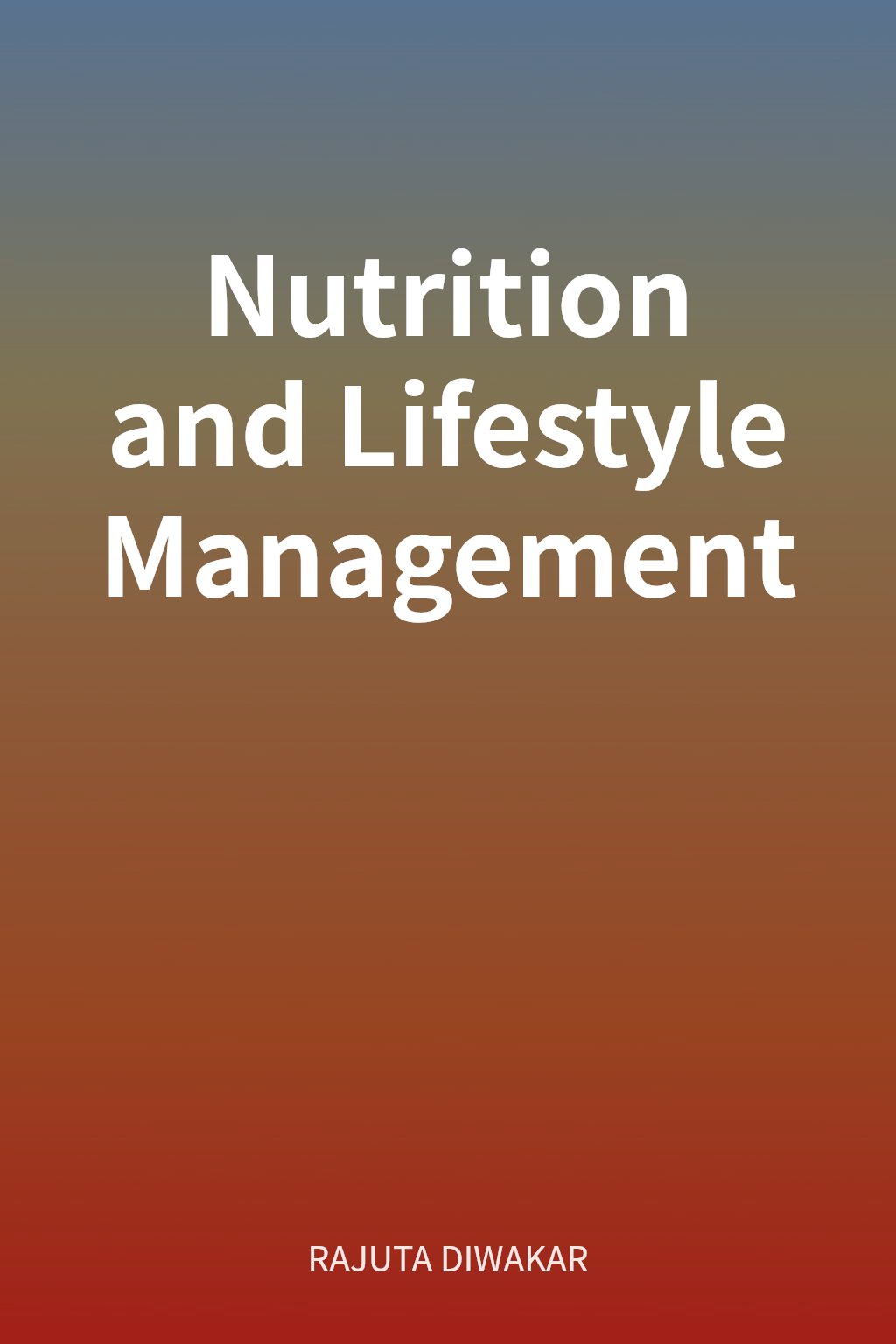 Nutrition and Lifestyle Management cover