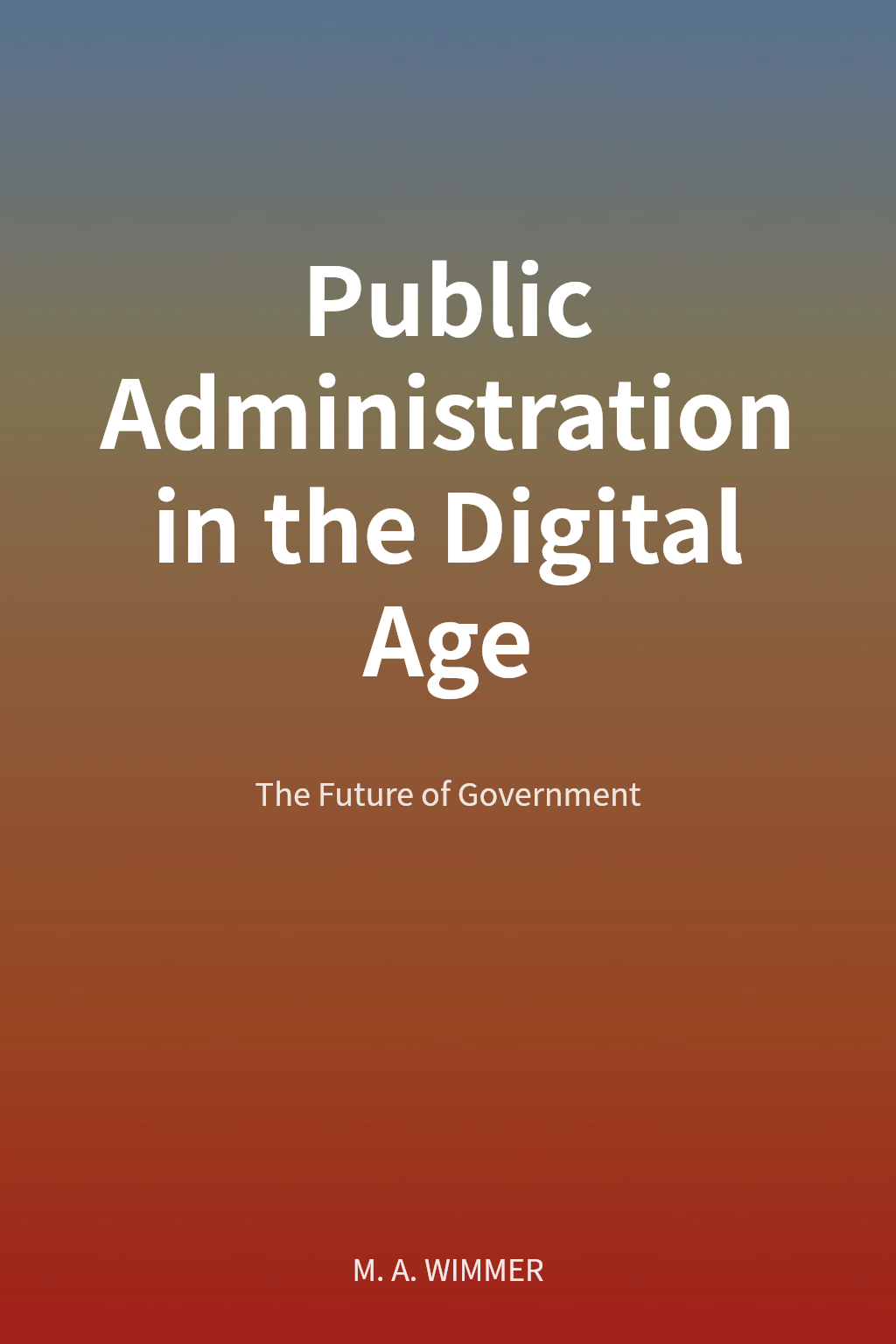 Public Administration in the Digital Age cover