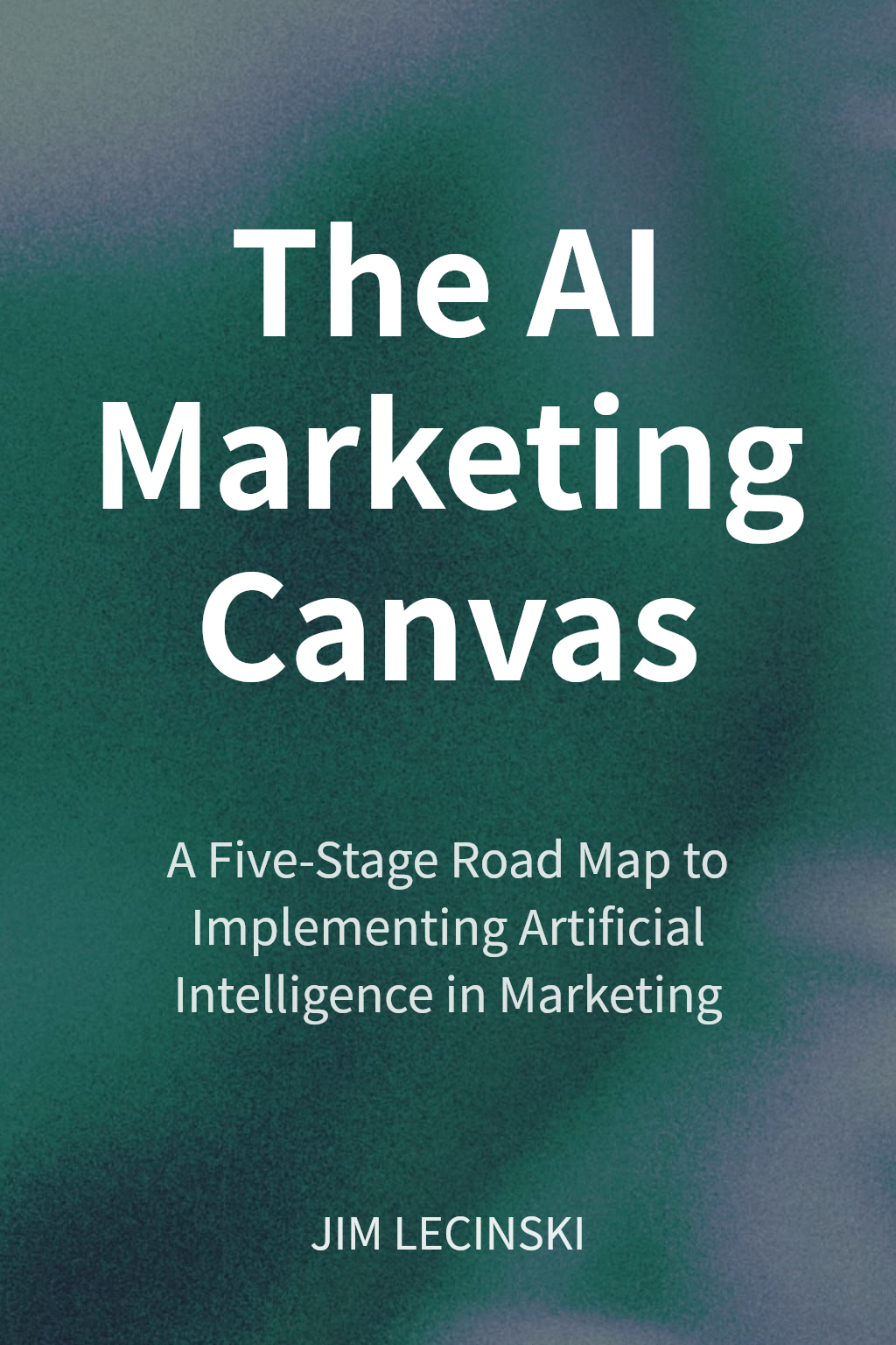 The AI Marketing Canvas cover