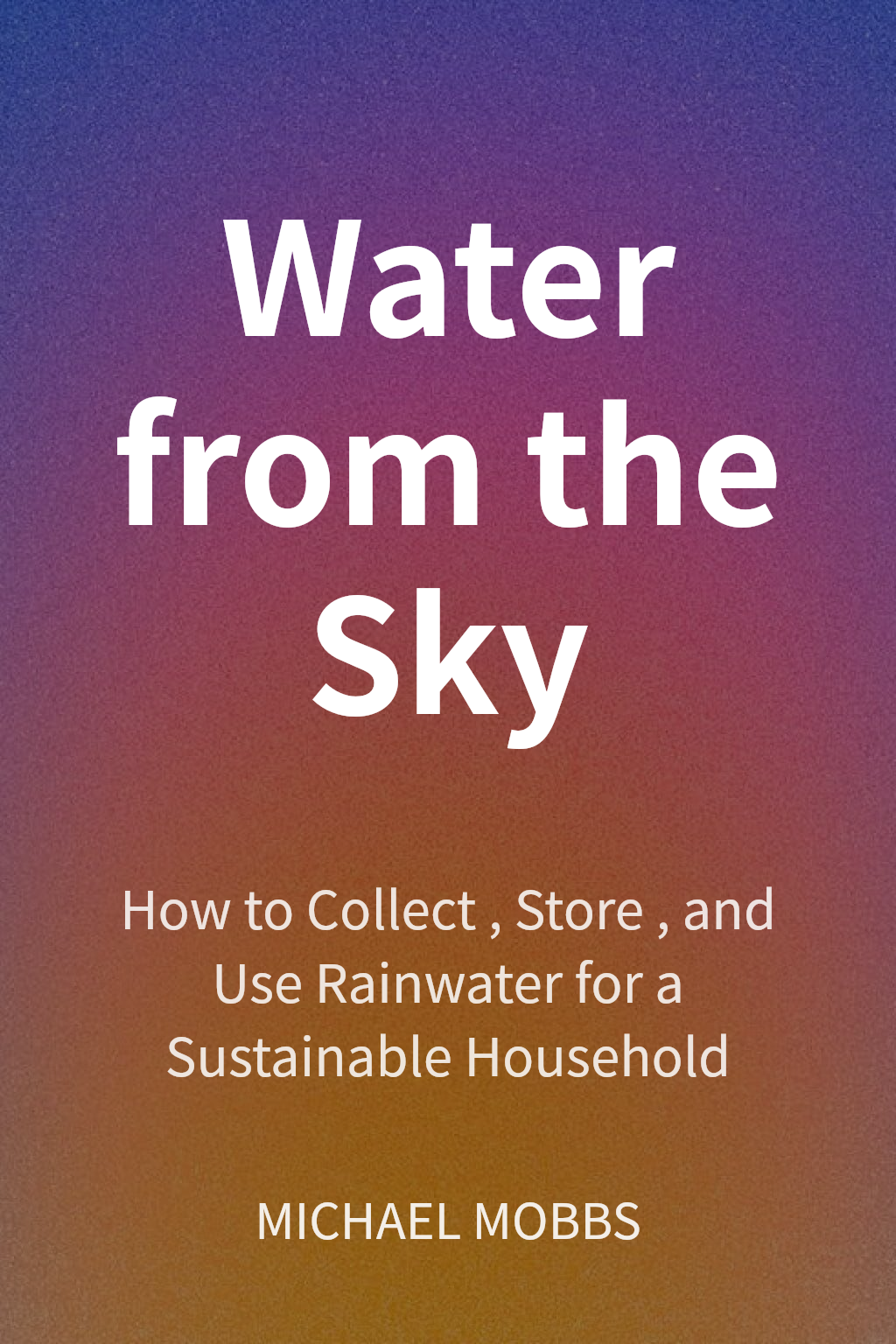 Water from the Sky cover
