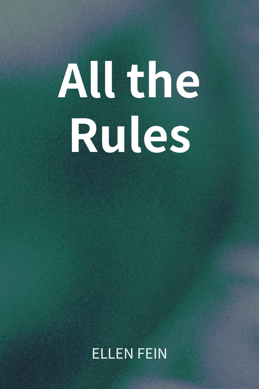All the Rules cover