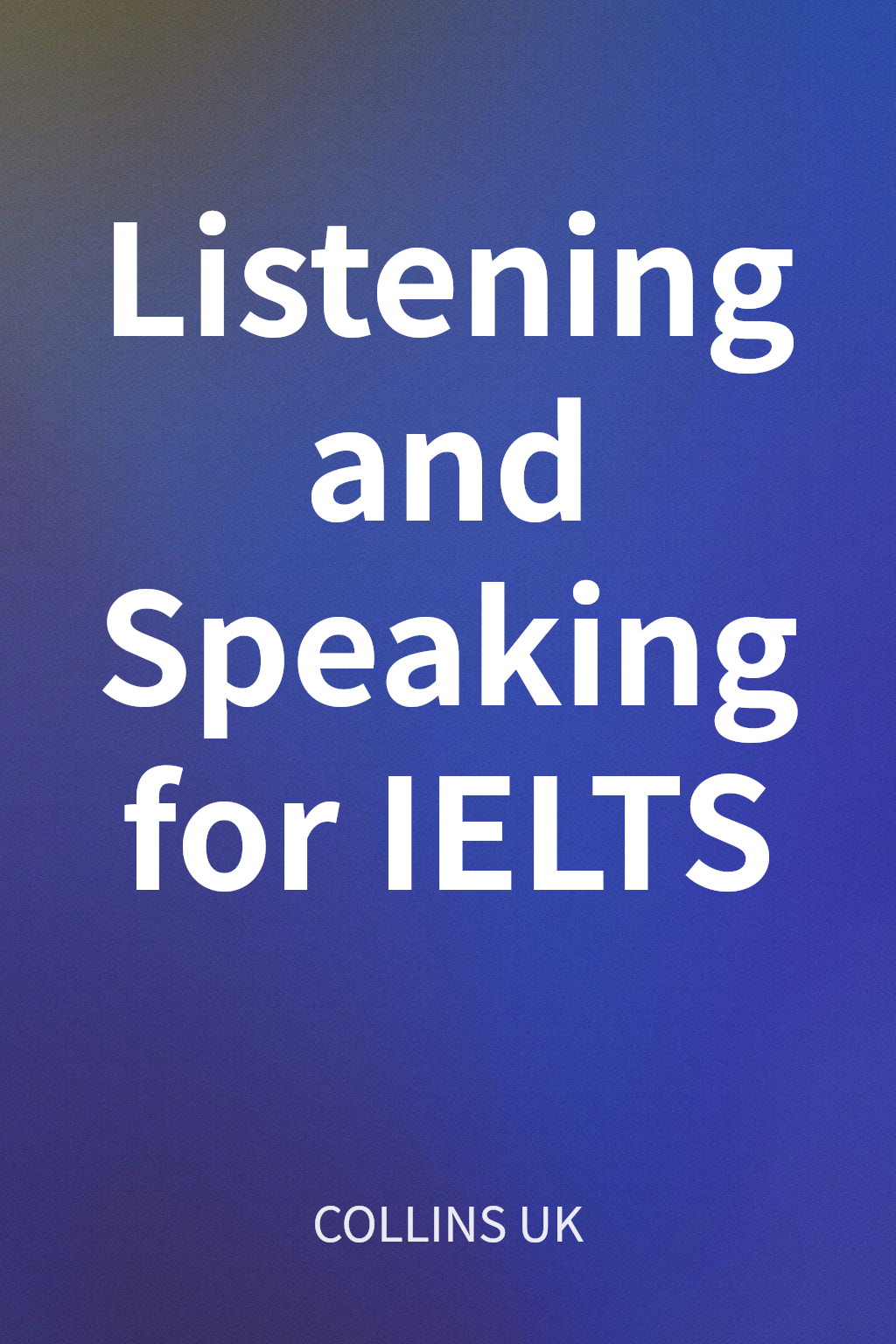 Listening and Speaking for IELTS cover