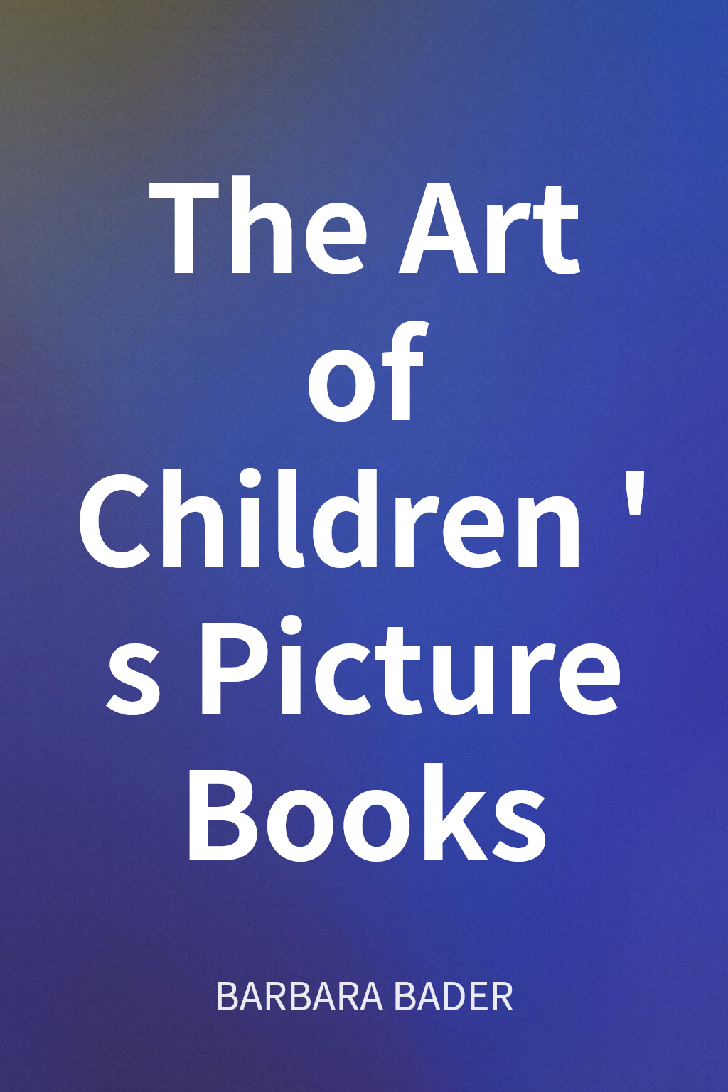 The Art of Children's Picture Books cover
