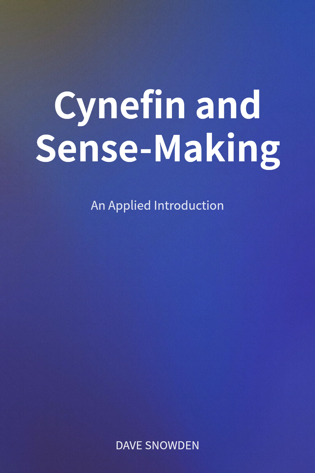 Cynefin and Sense-Making cover