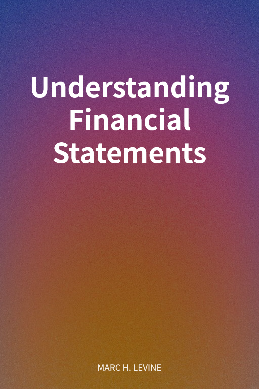 Understanding Financial Statements cover