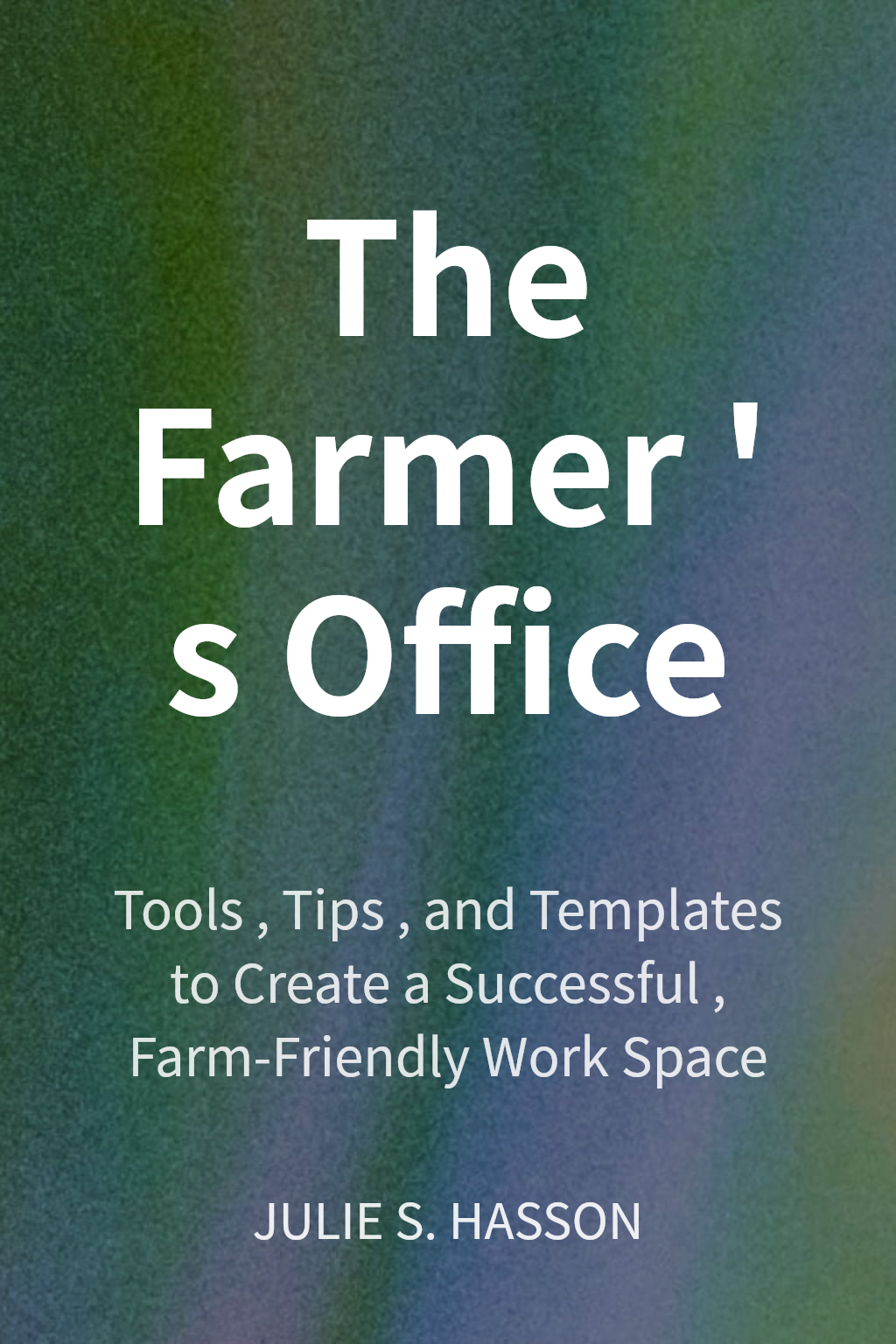 The Farmer's Office cover