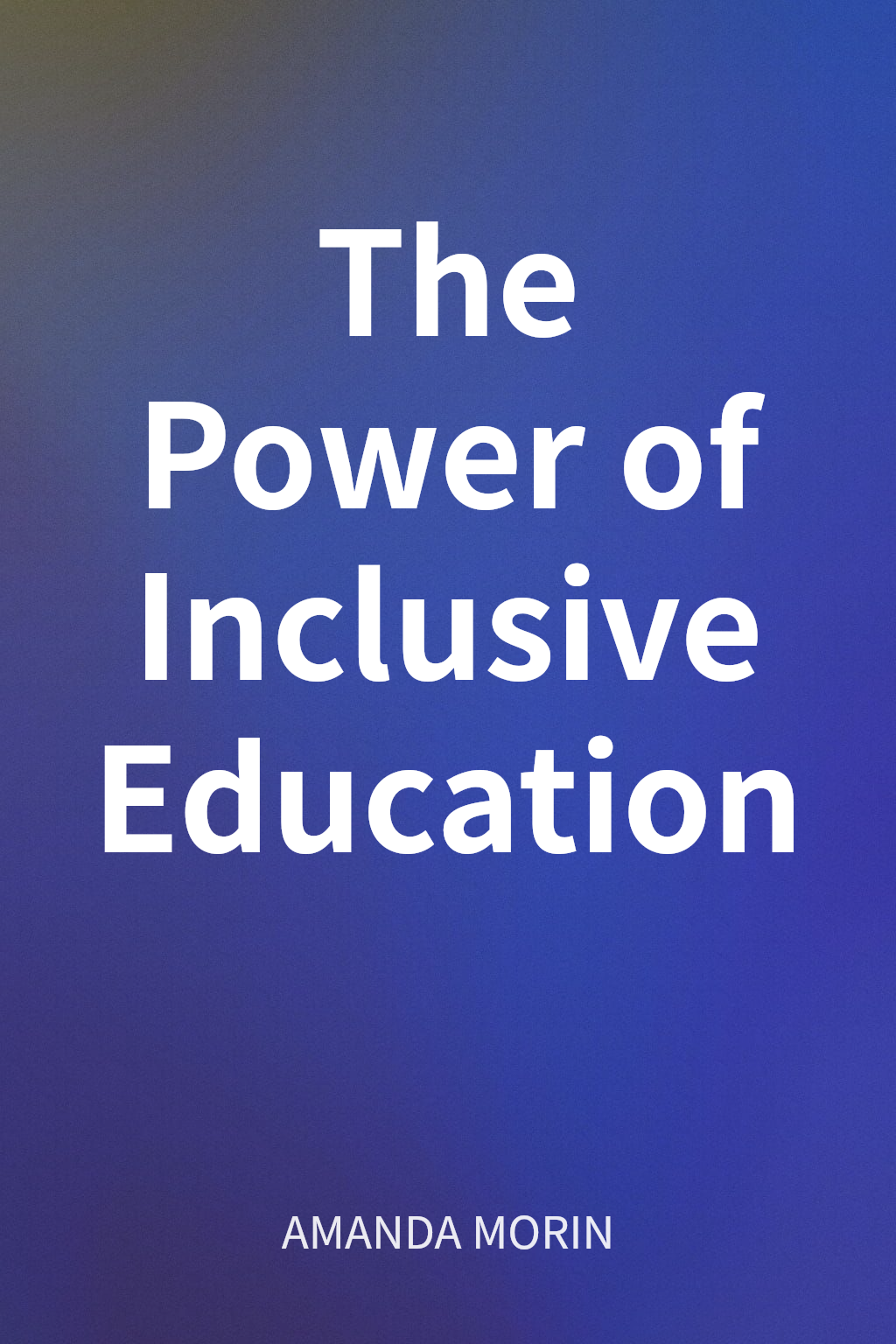 The Power of Inclusive Education cover