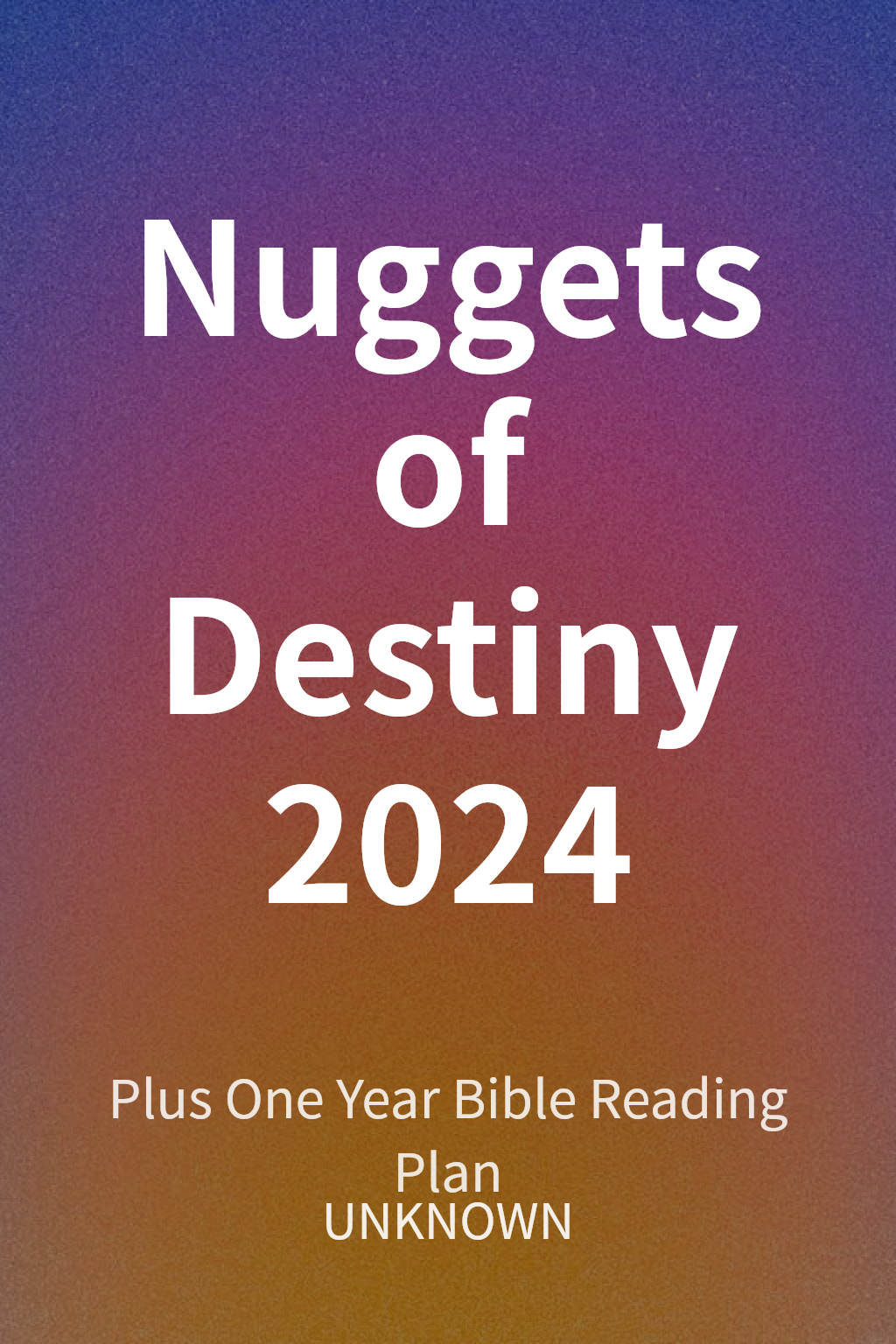 Nuggets of Destiny 2024 cover