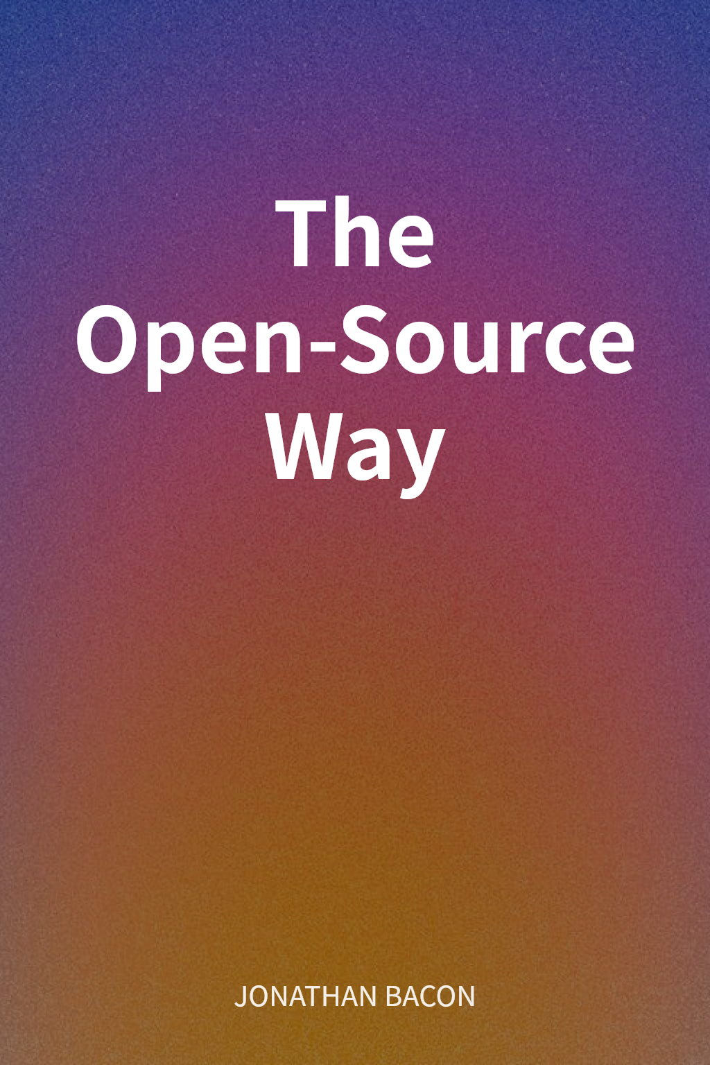 The Open-Source Way cover