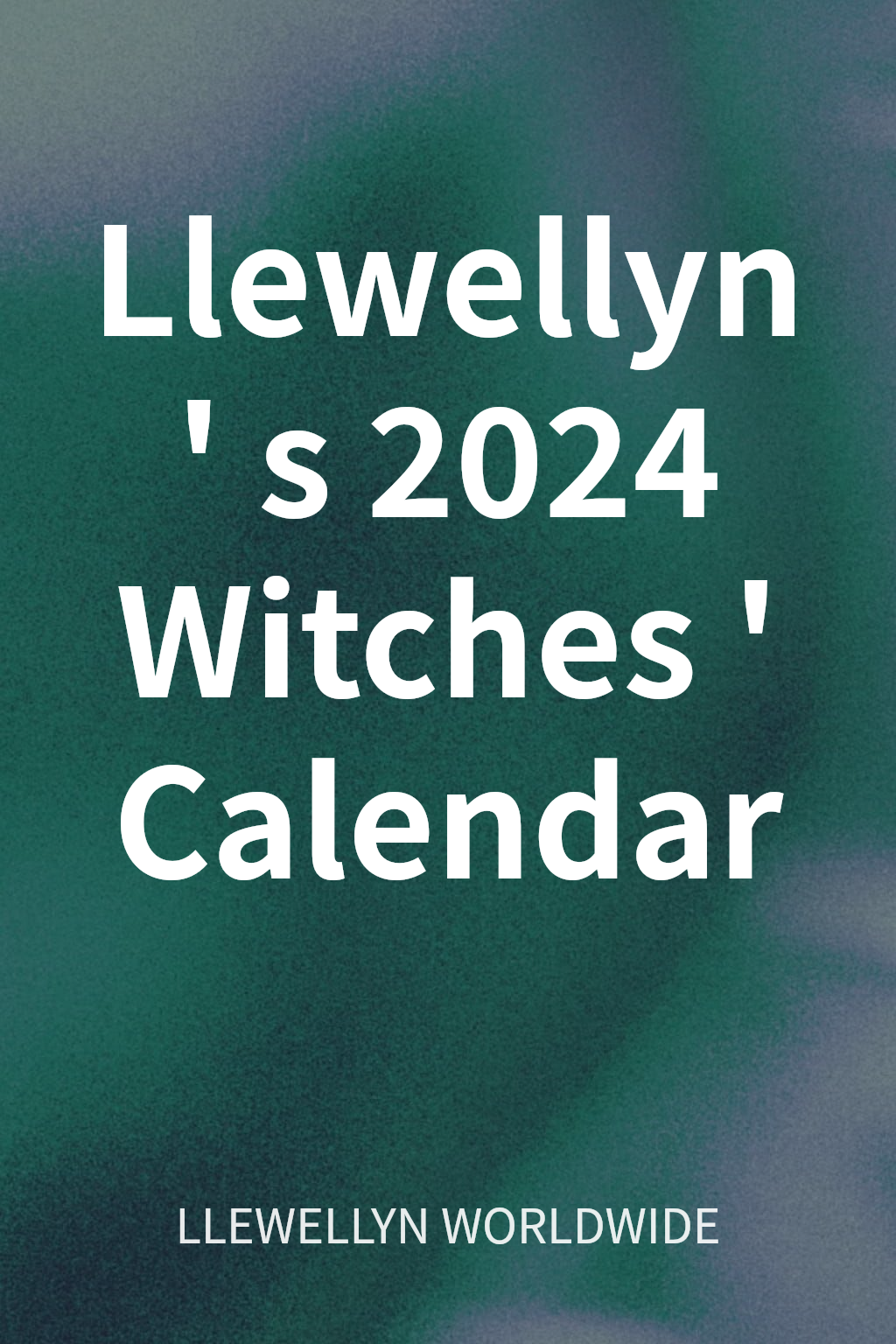 Llewellyn's 2024 Witches' Calendar cover