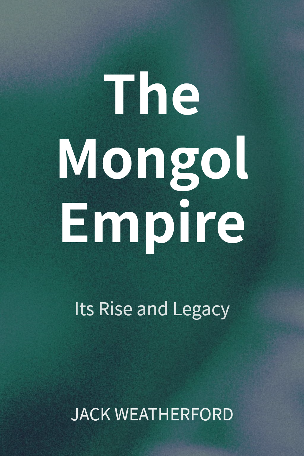 The Mongol Empire cover
