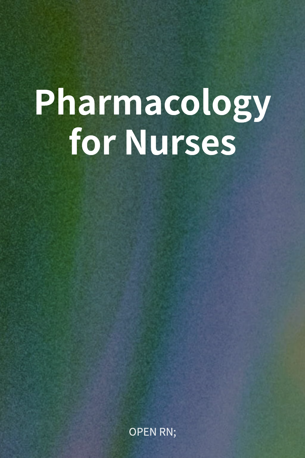 Pharmacology for Nurses cover
