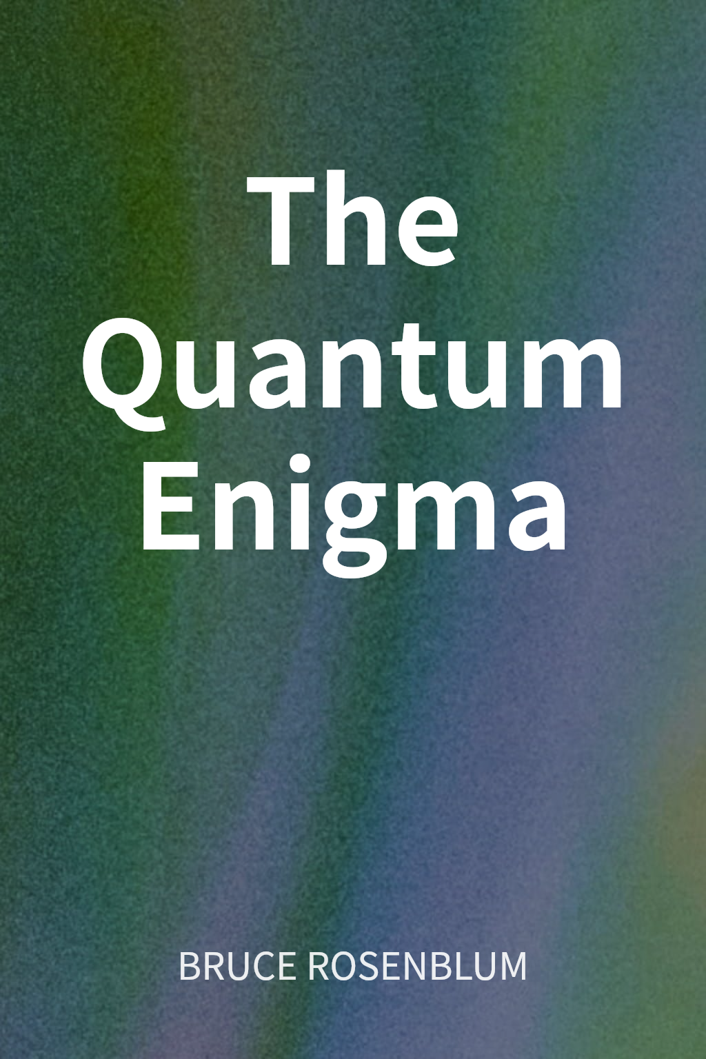 The Quantum Enigma cover