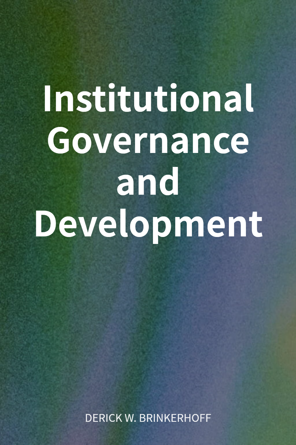 Institutional Governance and Development cover