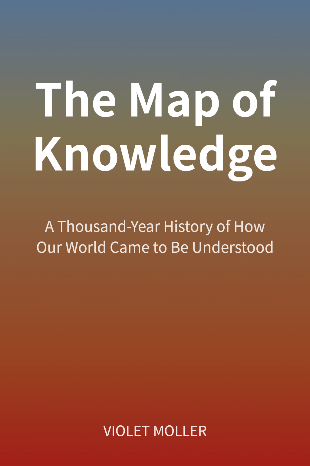 The Map of Knowledge cover