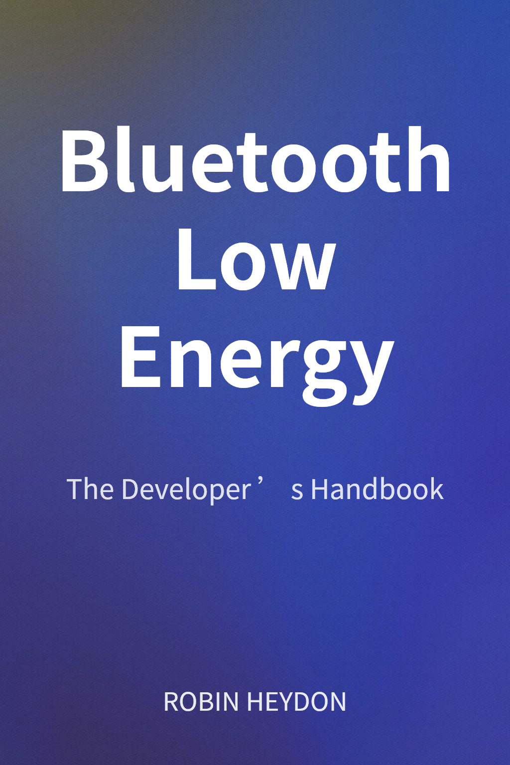 Bluetooth Low Energy 封面