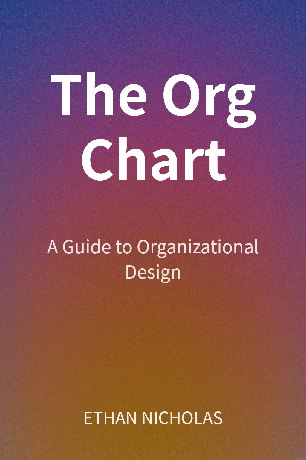 The Org Chart cover