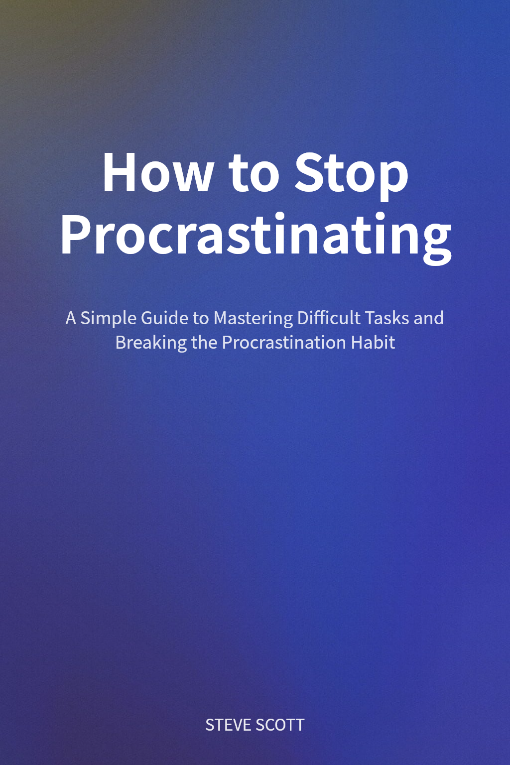 How to Stop Procrastinating cover