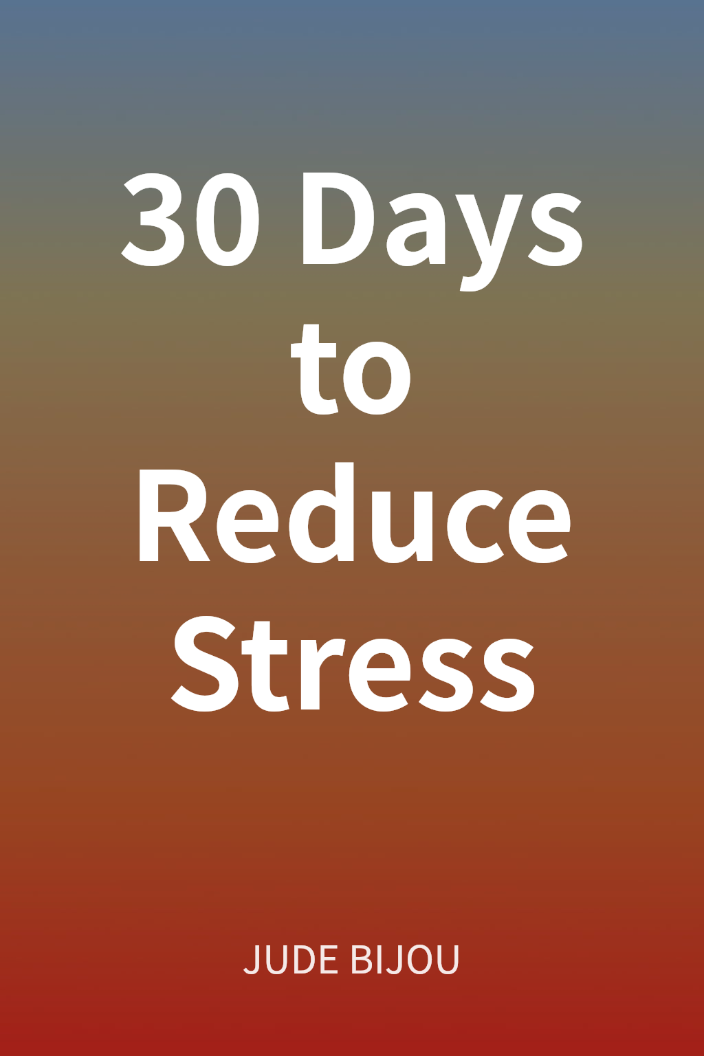 30 Days to Reduce Stress cover