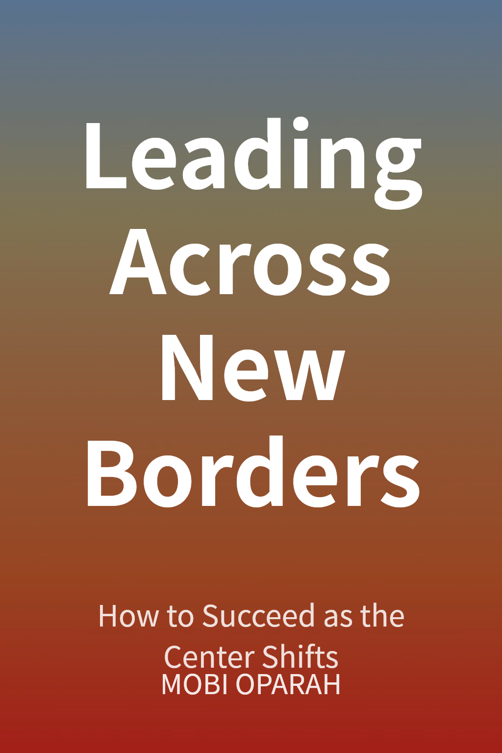 Leading Across New Borders cover