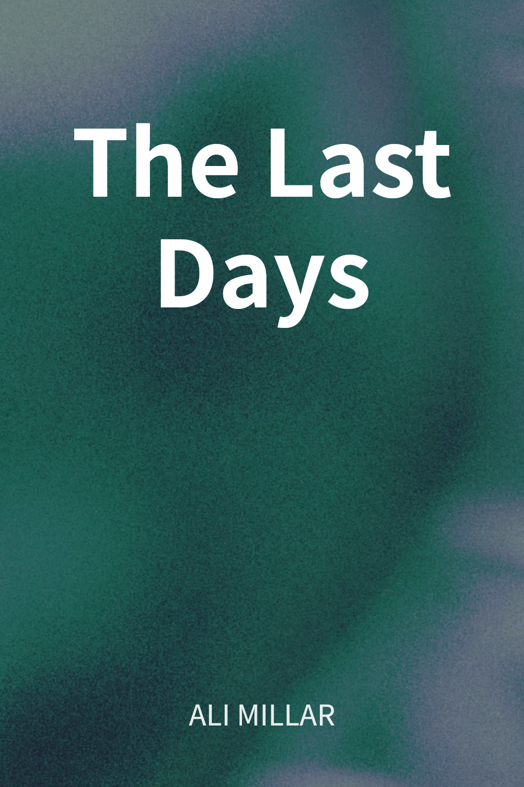 The Last Days cover