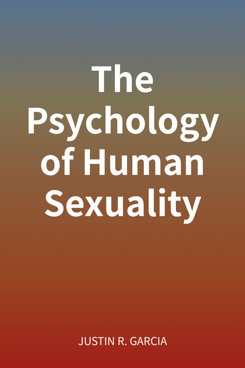 The Psychology of Human Sexuality cover