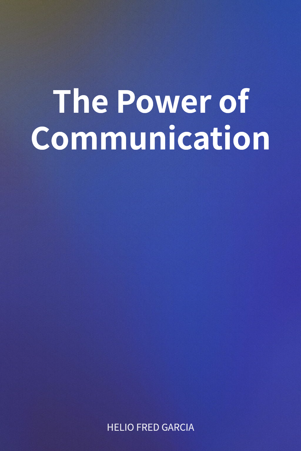 The Power of Communication cover