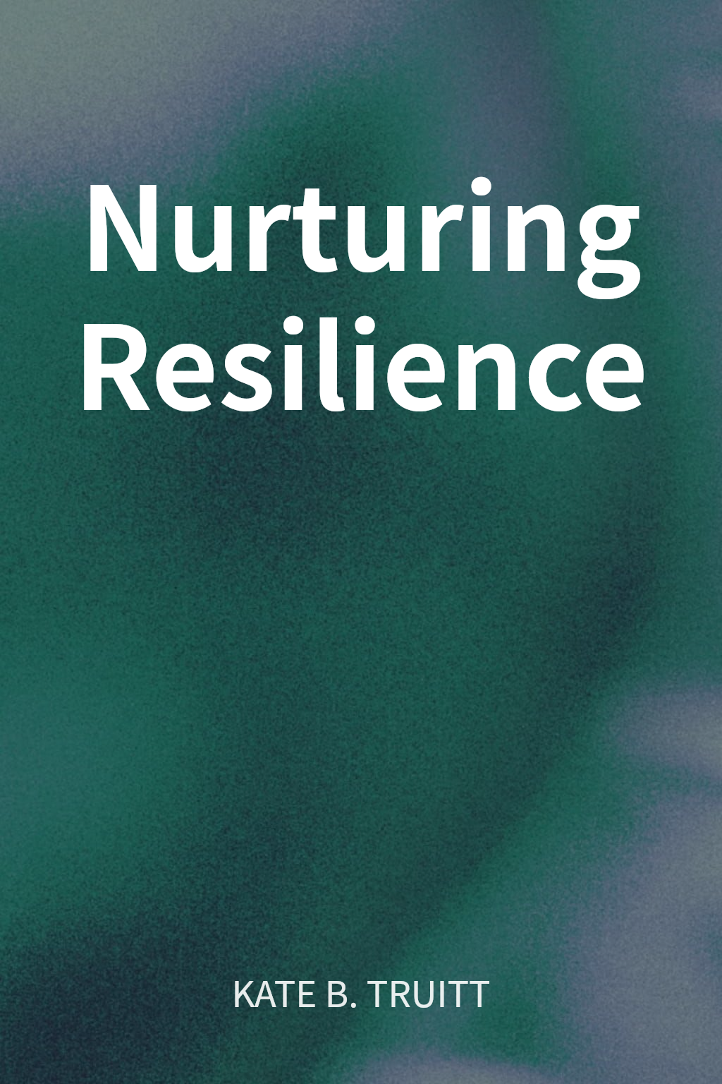 Nurturing Resilience cover