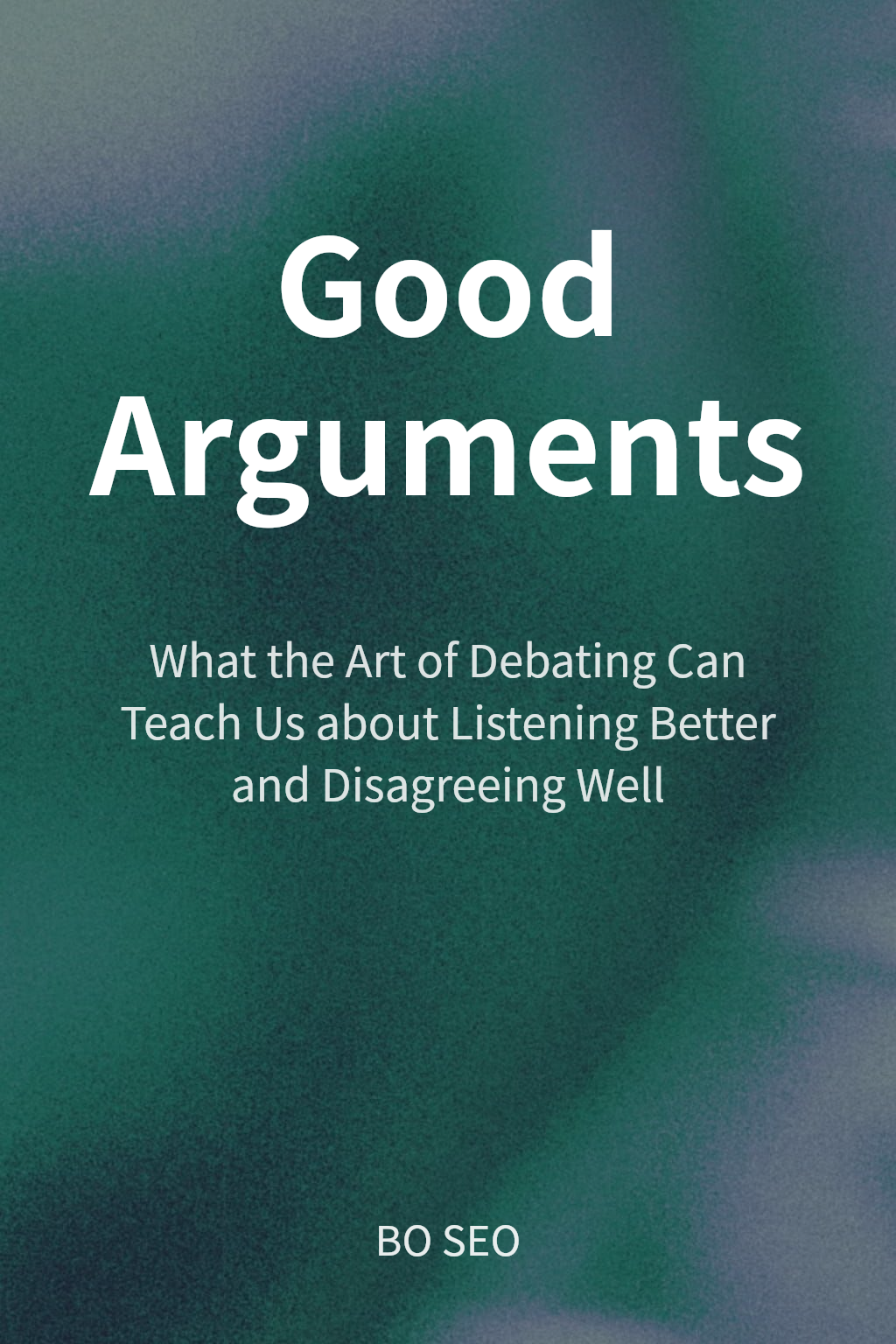 Good Arguments cover